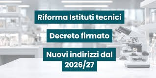 Decreto ministeriale n. 29 del 19 febbraio 2026 - Riforma Assetto ordinamentale Istituti Tecnici